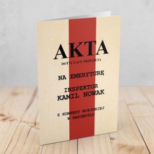 Kartka na emeryturę dla policjanta - Akta