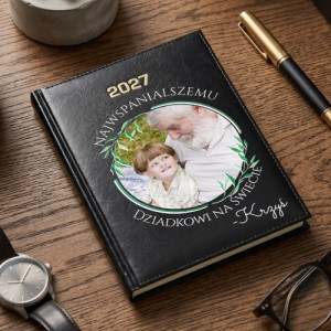 Kalendarz na 2027 z nadrukiem zdjęcia dla dziadka - Najwspanialszy