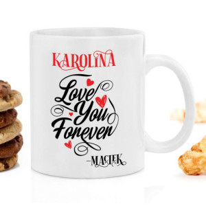 Kubek z nadrukiem dla niej na walentynki - Forever