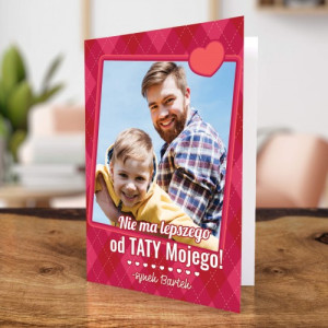 Kartka na dzień taty ze zdjęciem - Nie ma lepszego