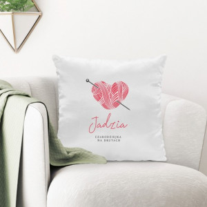 Poduszka z nadrukiem dla krawcowej - Czarodziejka na drutach