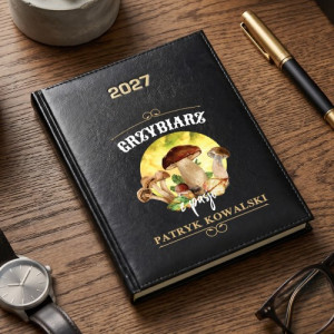 Kalendarz 2027 z nadrukiem dla grzybiarza - Sezon na grzyby