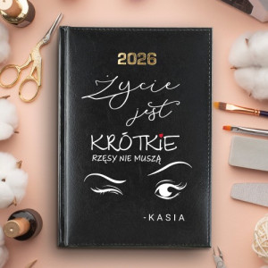 Kalendarz 2026 z nadrukiem dla stylistki rzęs - Rzęsy nie muszą być krótkie