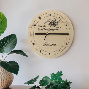 Zegar ścienny z nadrukiem dla księgowej - Liczy wypłatę