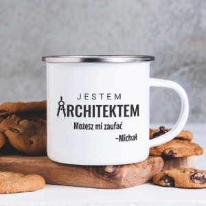 Kubek emaliowany z nadrukiem dla architekta - Możesz mi zaufać