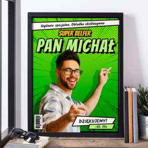 Plakat w ramce (30x40 cm) ze zdjęciem dla nauczyciela - Super belfer