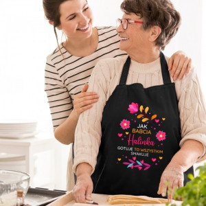 Fartuch kuchenny z nadrukiem dla babci - Jak babcia gotuje
