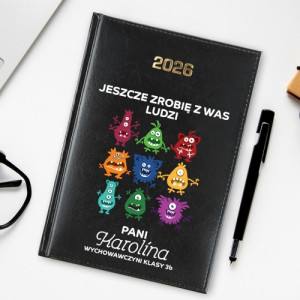 Kalendarz na 2026 z nadrukiem dla wychowawcy - Zrobię z was ludzi