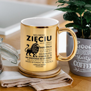 Kubek z nadrukiem złoty dla zięcia - Drogi Zięciu