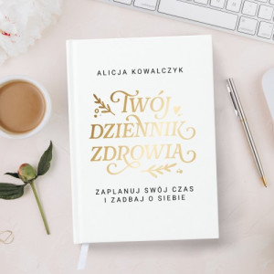 Planer kalendarz zdrowia dla niej - Zadbaj o zdrowie