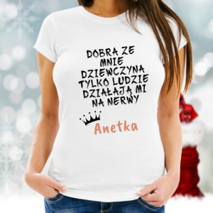 Koszulka z nadrukiem dla niej Rozmiar S - Dobra Dziewczyna