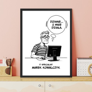 Plakat w ramce (30x40 cm) dla informatyka - U mnie działa