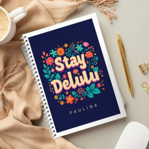 Notes z nadrukiem dla niej - Stay delulu!