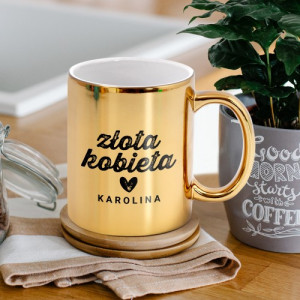 Kubek z nadrukiem złoty dla niej - Złota kobieta