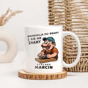 Kubek z nadrukiem dla stolarza - Gwarancja do bramy