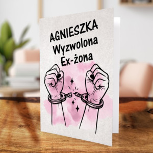 Kartka na rocznicę rozwodu dla koleżanki - Zrzucone kajdany