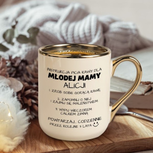 Kubek ze złotym uchem i nadrukiem dla młodej mamy - Instrukcja