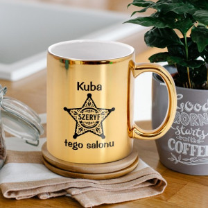Kubek z nadrukiem złoty dla niego - Szeryf salonu
