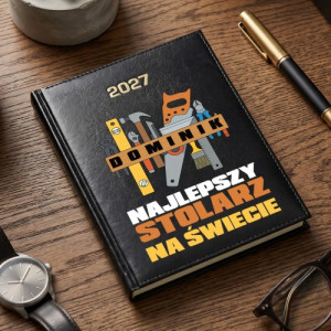 Kalendarz 2027 z nadrukiem dla stolarza - Drewniany porządek