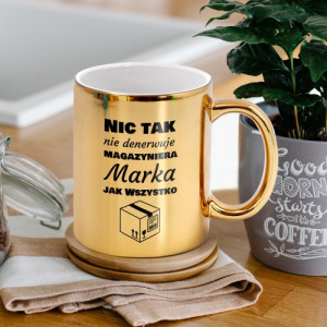 Kubek z nadrukiem złoty dla magazyniera - Magazynowa prawda