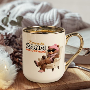 Kubek ze złotym uchem i nadrukiem dla żony - Nie dotykać