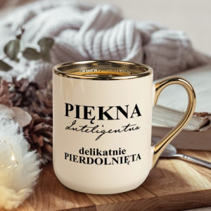 Kubek ze złotym uchem i nadrukiem dla niej - Kobieca Petarda