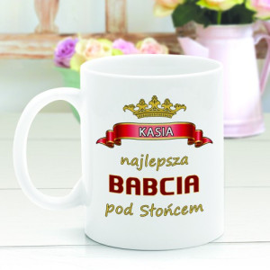 Kubek z nadrukiem dla babci - Najlepsza Babcia pod Słońcem