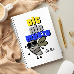 Notes z personalizacją dla dziewczyny - Nic nie muszę