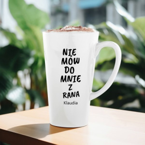Kubek latte z nadrukiem imienia - Nie mów do mnie z rana