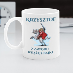 Kubek z nadrukiem dla niego - Książę z Bajki