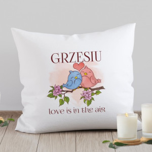 Poduszka z nadrukiem imienia - Love is in the air