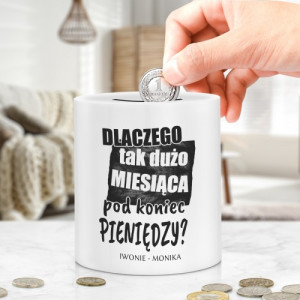 Skarbonka ze śmiesznym nadrukiem - Miesiąc
