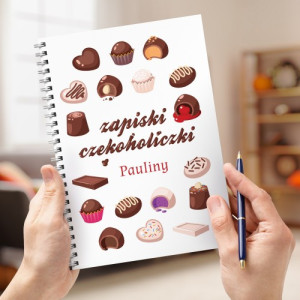 Notes z nadrukiem dla niej - Czekoholiczka z imieniem