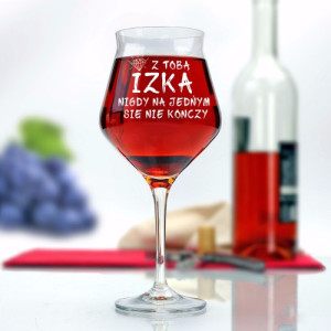 Kieliszek do wina z grawerem dla przyjaciółki - Nigdy dość