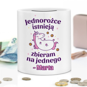 Skarbonka z nadrukiem dla niej - Jednorożce istnieją