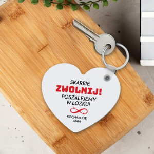 Brelok do kluczy serce z nadrukiem dla ukochanego - Skarbie zwolnij