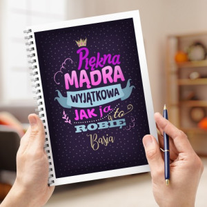 Notes z nadrukiem dla niej - Piękna mądra wyjątkowa