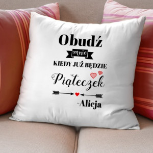 Poduszka z napisem Piąteczek na prezent z dedykacją