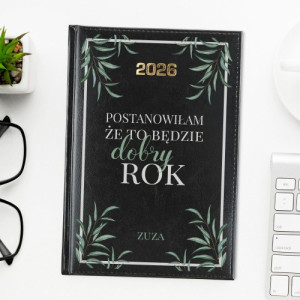 Kalendarz na 2026 z nadrukiem dla niej - Dobry rok