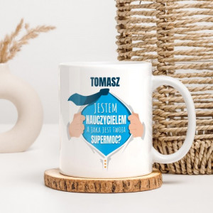 Kubek klasyczny z dedykacją dla nauczyciela - Supermoc