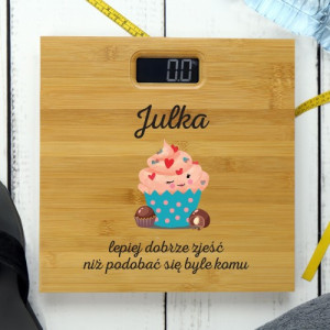 Waga łazienkowa z nadrukiem dla niej - Lepiej dobrze zjeść