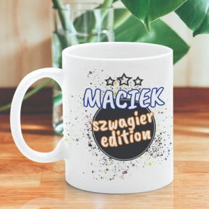 Kubek z nadrukiem dla niego - Szwagier Edition