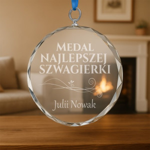 Medal szklany z grawerem dedykacji dla szwagierki - Miano Najlepszej