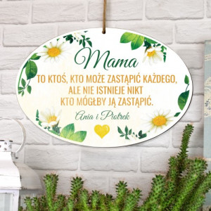Tabliczka z dedykacją na prezent dla mamy - Niezastąpiona