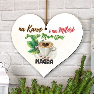 Tabliczka serce z dedykacją - Czas na kawę i miłość