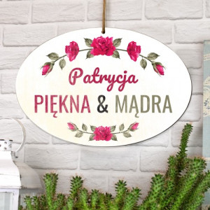 Tabliczka z dedykacją na prezent dla ukochanej - Piękna i Mądra