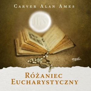 Różaniec Eucharystyczny