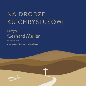Na drodze ku Chrystusowi - Audiobook