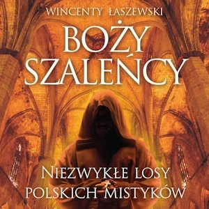 Boży szaleńcy - Audiobook