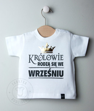Koszulka - Królowie rodzą się w...